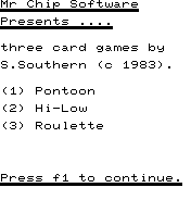 Three Great Games of Chance
